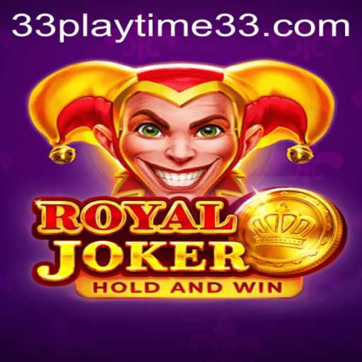 Discover the Thrill of RoyalJoker with PlayTime33