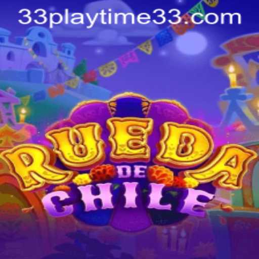 Unveiling the Excitement of RuedaDeChile With PlayTime33