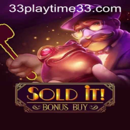 Exploring the Thrills of SolditBonusBuy with PlayTime33