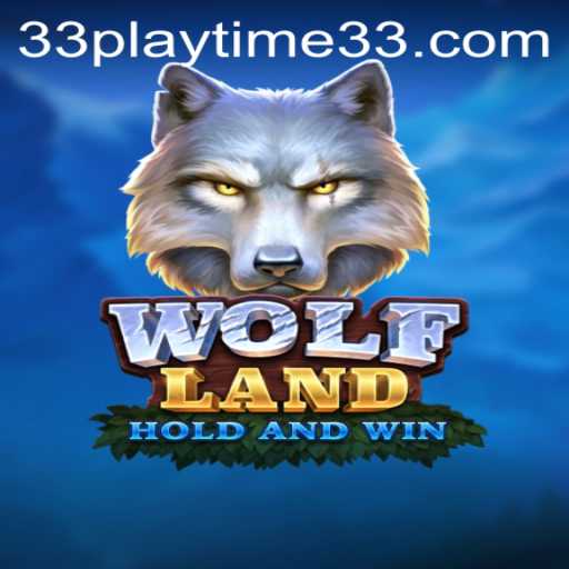Unveiling WolfLand: The Latest Gaming Experience Infused with PlayTime33