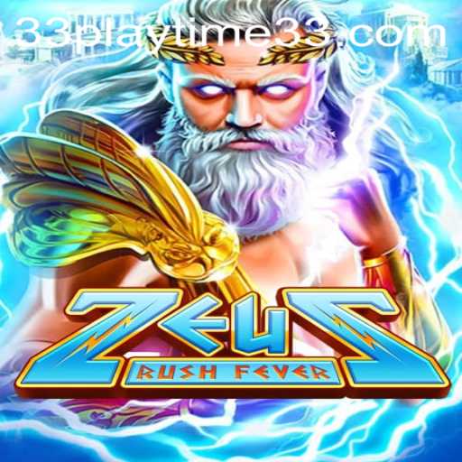 Unleashing the Thunder: Dive into the World of ZeusRushFever with PlayTime33